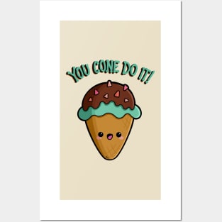 “You Cone Do It” Encouraging Cute Ice Cream Cone Posters and Art